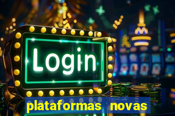 plataformas novas fortune tiger